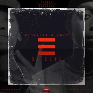 Di Sete (feat. Zock) (Explicit)