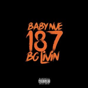 187 (feat. BG Livin) [Explicit]