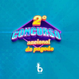 Concurso Nacional De Pagode