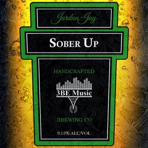 Sober Up (Remix|Explicit)