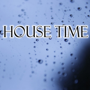 House Time (Explicit)