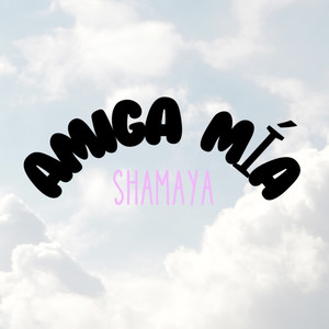 Amiga mía (Original)