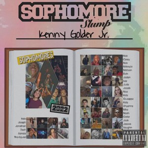 Sophomore Slump (Explicit)