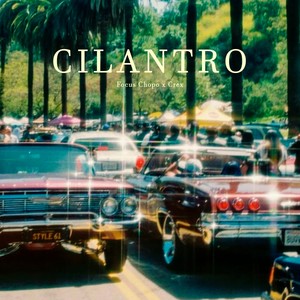Cilantro (Explicit)