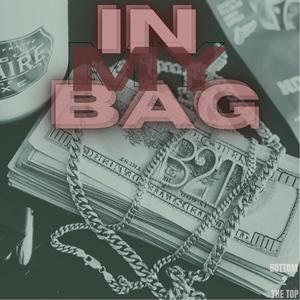 In My Bag (Explicit)