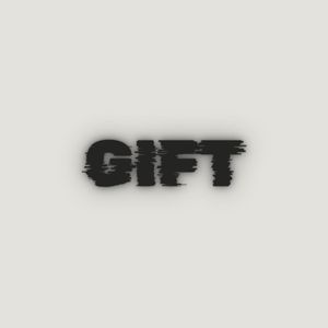 Gift