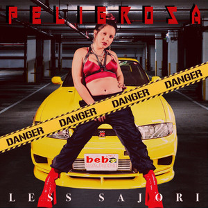 Peligrosa (Explicit)