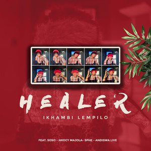 Healer (Ikhambi Lempilo)