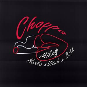 Choppa (Explicit)