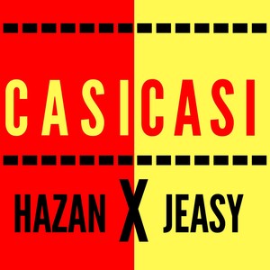 Casi Casi (Explicit)