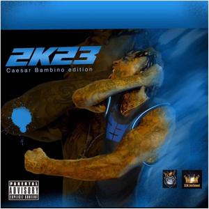 2k23 Da Mixtape (Explicit)