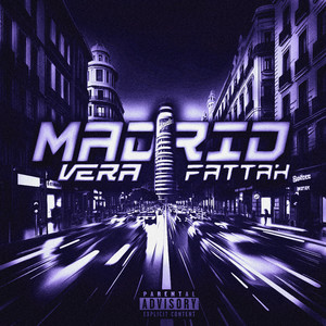 Madrid (Explicit)
