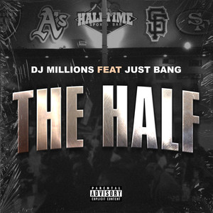 The Half (Explicit)