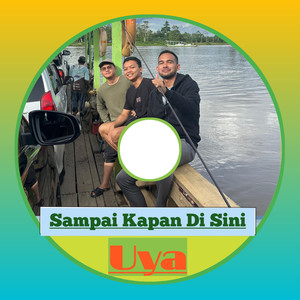 Sampai Kapan Di Sini