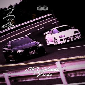 JDM (feat. Mt Panda) (Remix|Explicit)