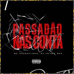 Passadão Nas Conta (Explicit)
