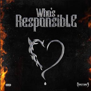 Who's Responsible (Explicit)