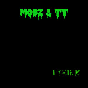 I Think (Explicit)