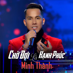 Chờ Đợi Là Hạnh Phúc (Beat) (Beat)