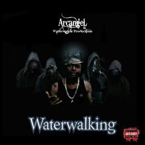 Waterwalking (Explicit)