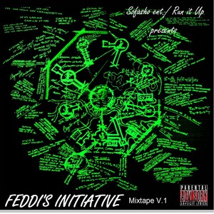 Feddi's Initiative Mixtape, Vol. 1