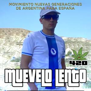 Muevelo Lento RKT 420 (Explicit)