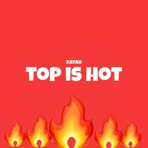 TOP IS HOT