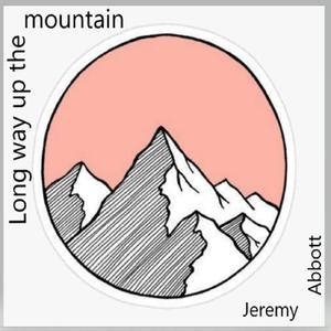 Long Way Up the Mountain(feat. Dirty D)