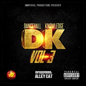 Dancehall Knowledge, Vol. 3