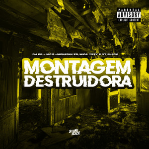 MC XT Bleck - Montagem Destruidora (Explicit)
