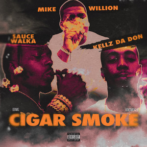 Cigar Smoke (Explicit)