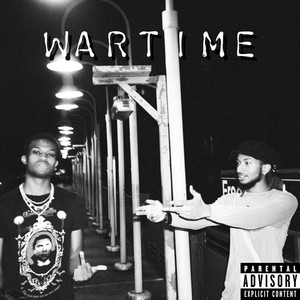 Wartime (Explicit)