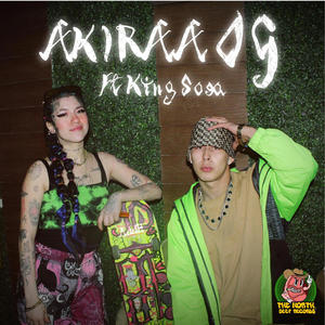 A.K.A. (feat. Akiraa Og & King Sosa) (Explicit)