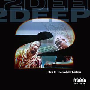 BOS 6: The Deluxe Edition (Explicit)