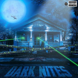 Dark Nites (Explicit)