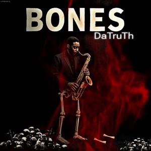 Bones (Explicit)