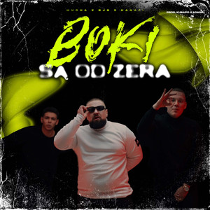 Boki Są Od Zera (Explicit)