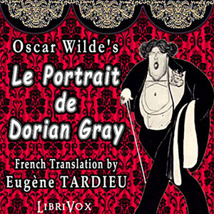 Oscar Wilde: Le portrait de Dorian Gray