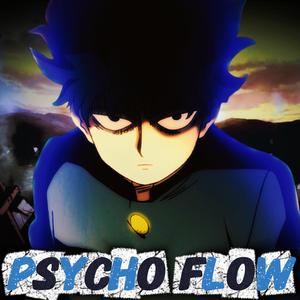 Psycho Flow (Mob Psycho 100)