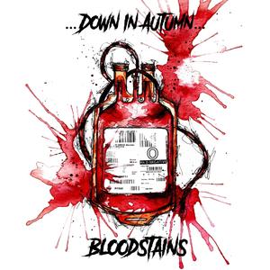 Bloodstains (Explicit)