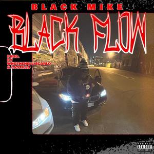 Black Flow (Explicit)