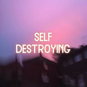 self destroying