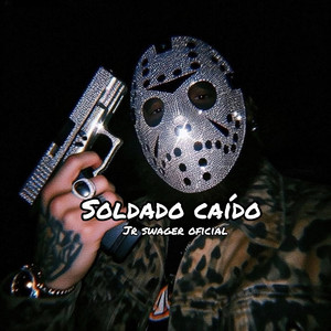 Soldado Caido (Explicit)