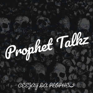 Prophet Talkz (Explicit)