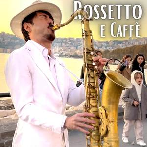 Rossetto e caffè (Sax Version)