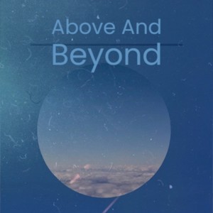 Above And Beyond