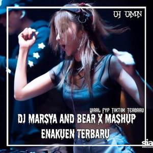 Dj Marsya Dan Beruang x Mashup Enakuen Terbaru Ins