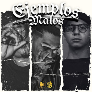 EJEMPLOS MALOS (Feat. Vicho) (Explicit)