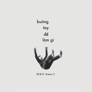 buông tay để làm gì (Beat)