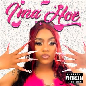 Ima Hoe (Explicit)